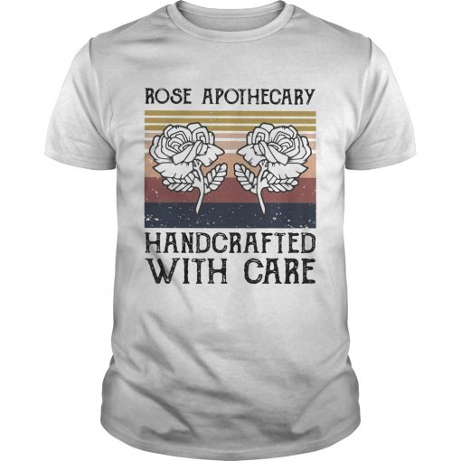 Rose Apothecary Handcrafted With Care Vintage Unisex 510x510 1