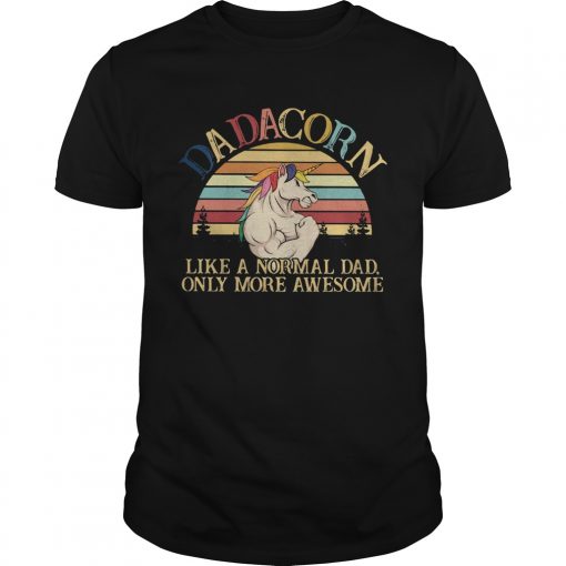 Dadacorn Like A Normal Dad Only More Awesome Vintage Unisex 510x510 1