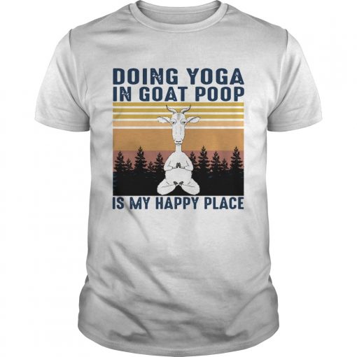 Doing Yoga In Goat Poop Is My Happy Place Black Vintage Unisex 510x510 1
