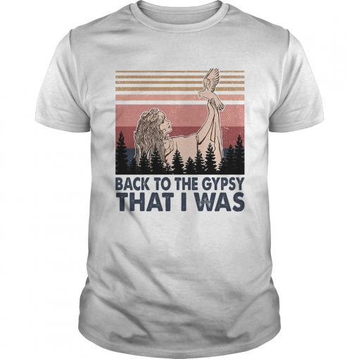 Back To The Gypsy That I Was Vintage Unisex 510x510 1