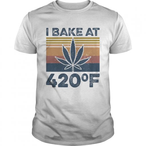 Weed I Bake At 420 F Vintage Unisex 510x510 1