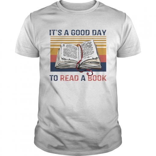 Its A Good Day To Read A Book Vintage Unisex 1 510x510 1