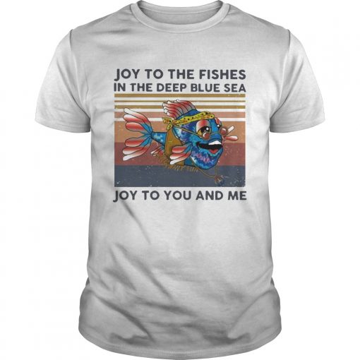 Joy To The Fishes In The Deep Blue Sea Joy To You And Me Vintage Unisex 2 510x510 1