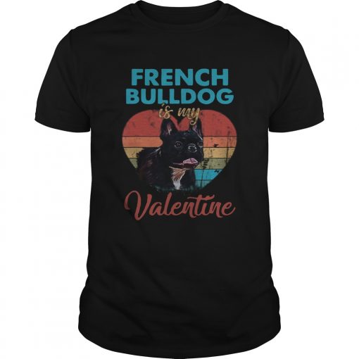 Heart French Bulldog Is My Valentine Dog Lover Vintage Unisex 510x510 1