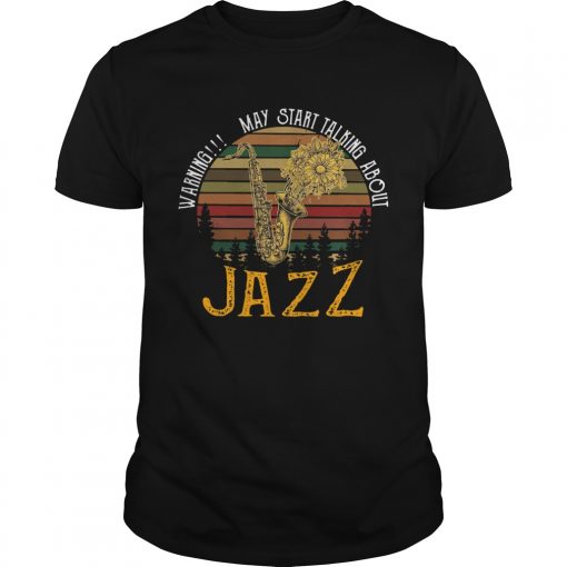 Warning May Start Talking About Jazz Vintage Unisex 510x510 1