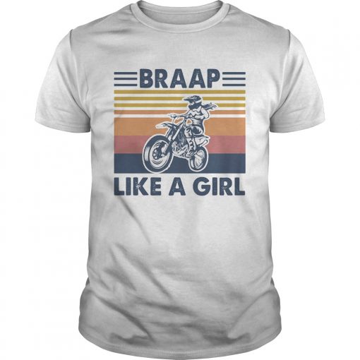 Motocross Braap Like A Girl Vintage Unisex 510x510 1