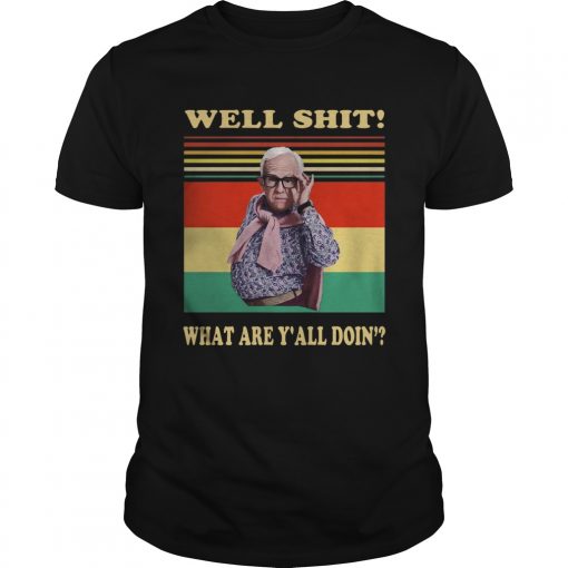 Leslie Jordan Well Shit What Are Yall Doin Vintage Unisex 510x510 2