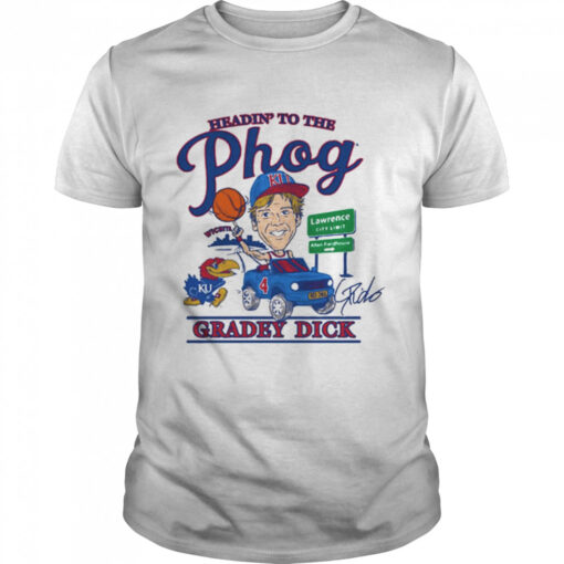 Gradey Dick Heading To The Phog Kansas Jayhawks Signature Shirt Classic Mens T Shirt 1