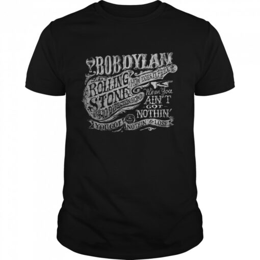 Like A Rolling Stone The Freewheelin Tour 2022 Music Classic Bob Dylan Shirt Classic Mens T Shirt