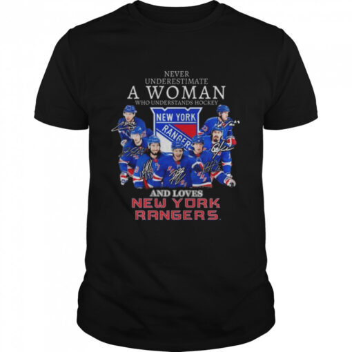 Never Underestimate A Woman Who Understands Hockey And Loves New York Rangers Signatures Classic Mens T Shirt