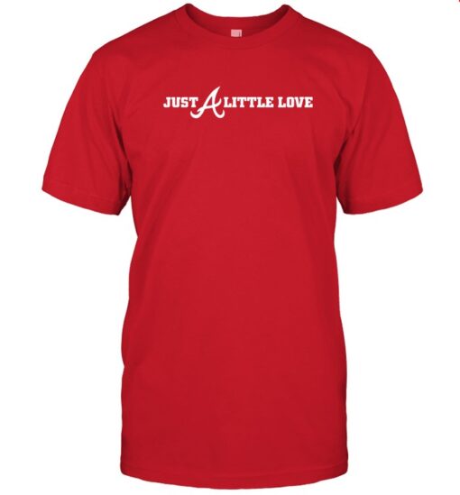 Atlanta Braves Just A Little Love Classic Mens T Shirt 1