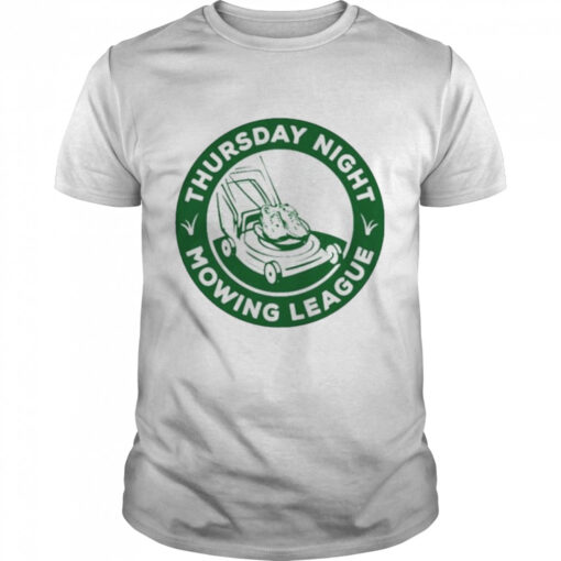 Thursday Night Mowing League Shirt Classic Mens T Shirt 1