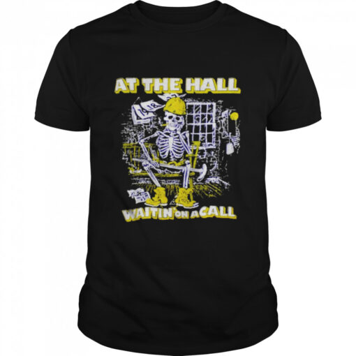 Skeleton At The Hall Waiting On A Call Shirt Classic Mens T Shirt