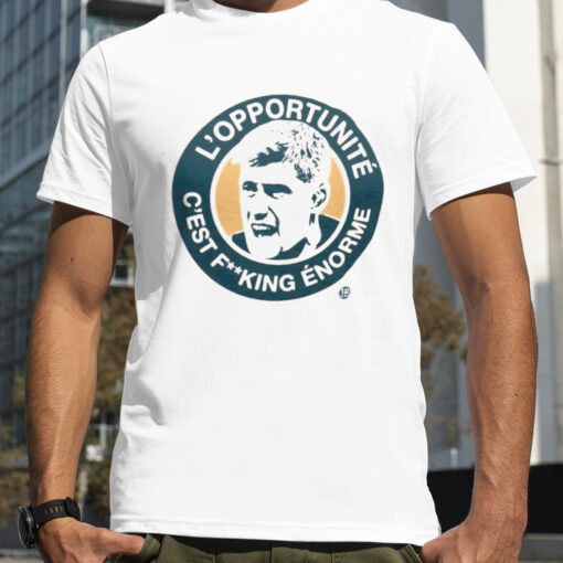 Ronan Oe28099gara Le28099opportunite Ce28099est Fucking Enorme Shirt C82104 4 1