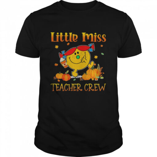 Little Miss Teacher Crew Thanksgiving Shirt Classic Mens T Shirt 1