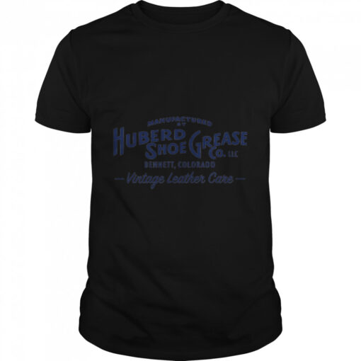 Huberd Shoe Grease 100 Year Logo T B096n7yfb5 Classic Mens T Shirt 1