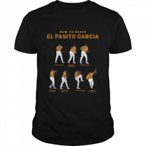 How To Dance El Pasito Garcia Shirt Classic Mens T Shirt 1