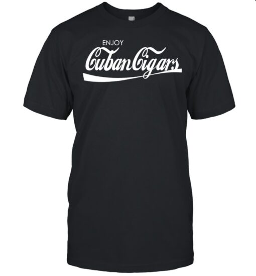 Enjoy Cuban Cigars Habana Cigar Cigars Classic Mens T Shirt 1