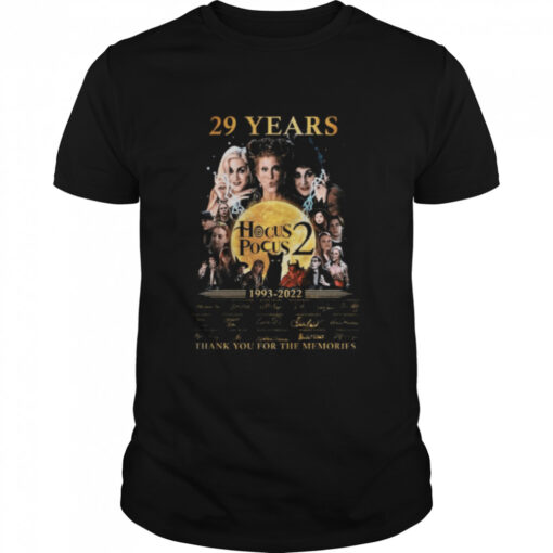 Sanderson Sisters Hocus Pocus 2 29 Years 1993 2022 Shirt Classic Mens T Shirt