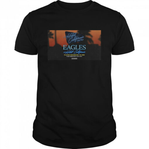 Eagles Add 2023 Dates To Hotel California Tour Classic Mens T Shirt 1