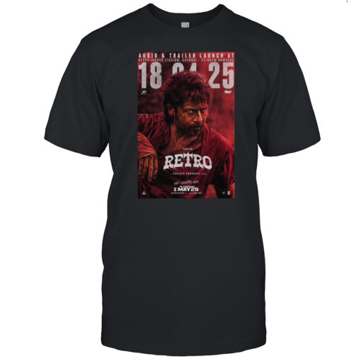 Suriya Retro Audio Trailer Launch At Nehru Indoor Stadium Chennai 18 04 25 Love Laughter War Poster T Shirt Mens T Shirtgv