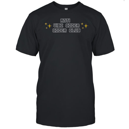 Alberta Tech Anti Vibe Coder Coder T Shirt Mens T Shirt7z