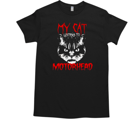 My Cat Listens To Motrhead T Classic Mens T Shirt
