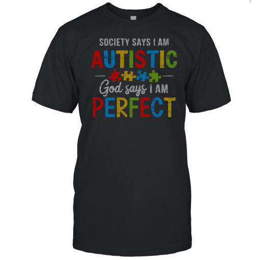 Nice Society Says Im Autistic Autism Awareness Month Christian T Shirt Mens T Shirt4c