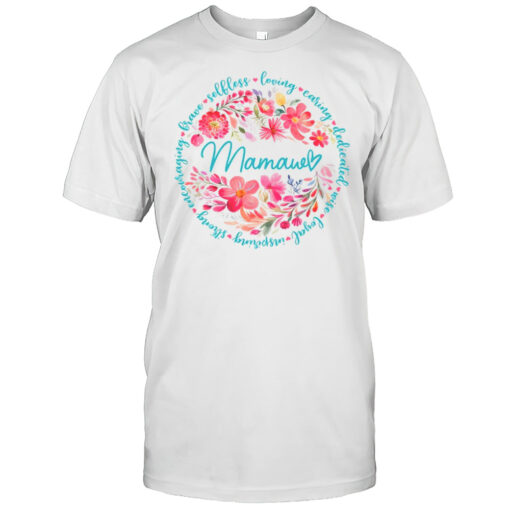 Floral Mamaw Mothers Day Gardener Cute Wildflowers Women Shirt Mens T Shirtep