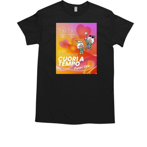 Red Canzian Cuori A Tempo Fuori Ora Olimpiadi Milano Cortina 2025 T Classic Mens T Shirt