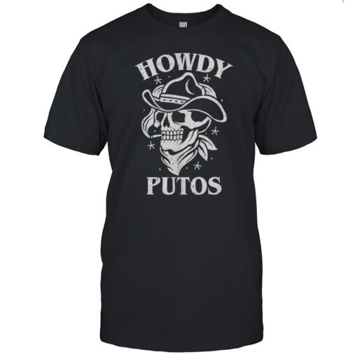 Cowboy Skull Howdy Putos Shirt Mens T Shirtw1
