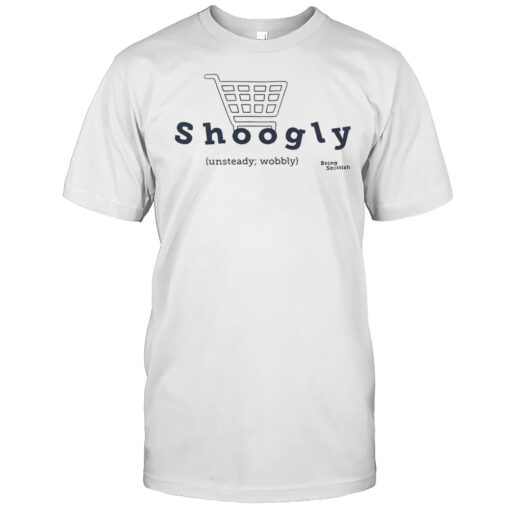 Shoogly Unsteady Wobbly Being Scottish Shirt Mens T Shirt65