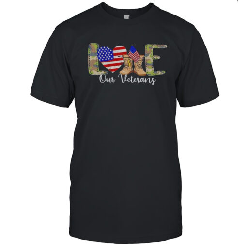 Love Our Veterans Day Proud Military American Flag Shirt Mens T Shirtdi