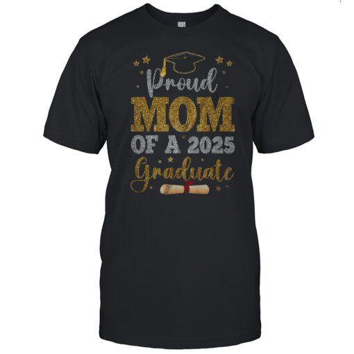 Proud Mom Of A 2025 Graduate Senior Class Of 2025 Graduation Shirt Mens T Shirte5