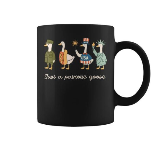 Just A Patriotic Goose American Flag Meme 4Th Of July Coffee Mug