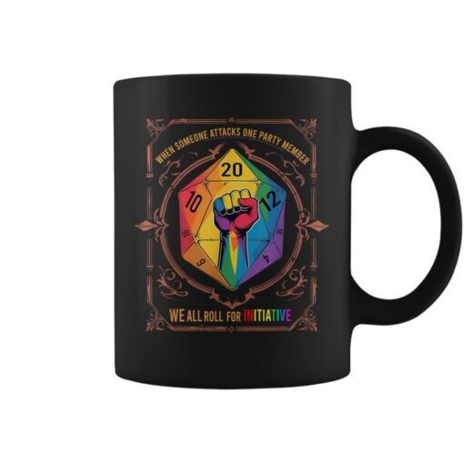 When Someone Attacks One Party Member Lgbt Coffee Mug