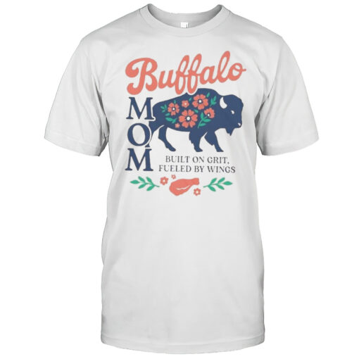 Buffalo Mom Built On Grit Fueled By Wings Art T Shirt Mens T Shirt18