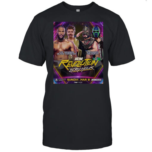 Aew Revolution Zero Hour Lee Johnson Blake Christian Vs Komander Hologram March 9 2025 T Shirt Mens T Shirtg6