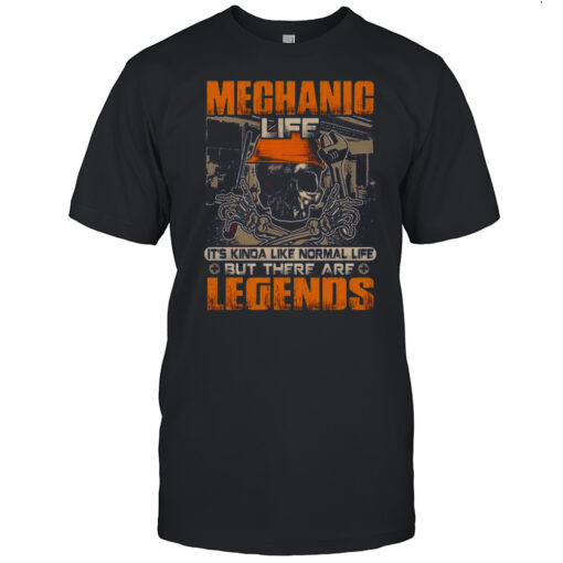 Mechanic Life Its Normal But There Are Legends T Shirt Mens T Shirtwe
