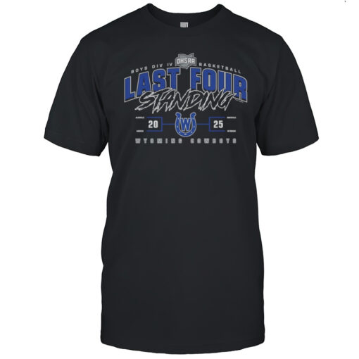 Wyoming Cowboys 2025 Ohsaa Boys Division Iv Basketball Last Four Standing Shirt Mens T Shirtak