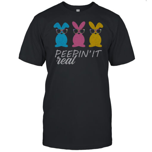Nice Peepin It Real Easter Bunnies Cool T Shirt Mens T Shirtpi
