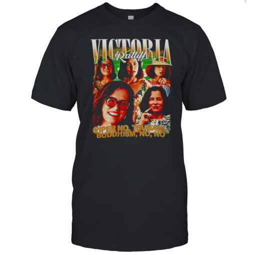 Victoria Ratliff Piper No Tsunami Buddhism No No Graphic Shirt Mens T Shirt06