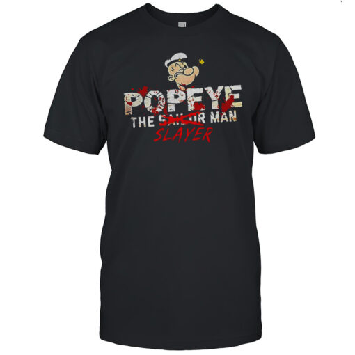 Popeye The Slayer Man Shirt Mens T Shirtfi