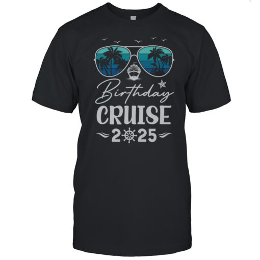Birthday Cruise 2025 Party Vacation Squad Birthday Trip Shirt Mens T Shirtyq