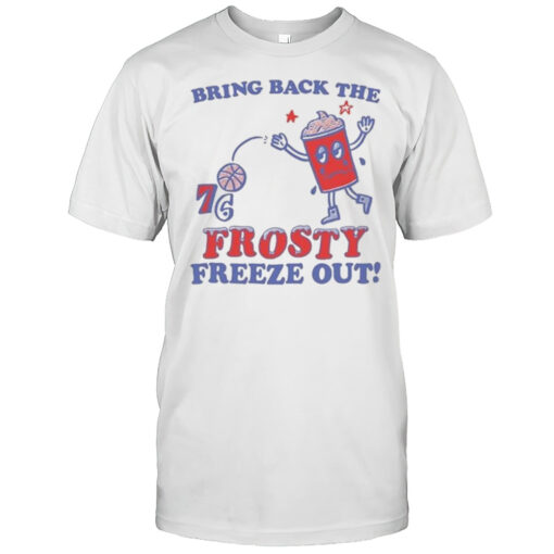 Bring Back The Frosty Freeze Out T Shirt Mens T Shirtsy