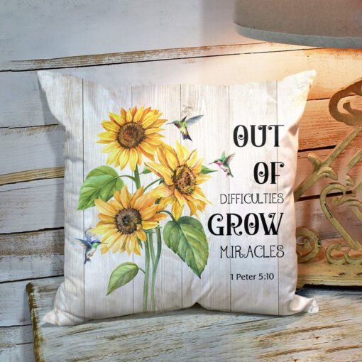 Bible Verse Pillow - Scripture Pillow - God Pillow - Out Of Difficulties Grow Miracles - Sunflower Pillow