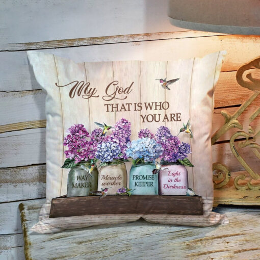 Bible Verse Pillow - Scripture Pillow - God Pillow - My God That Is Who You Are - Meaningful Pillow