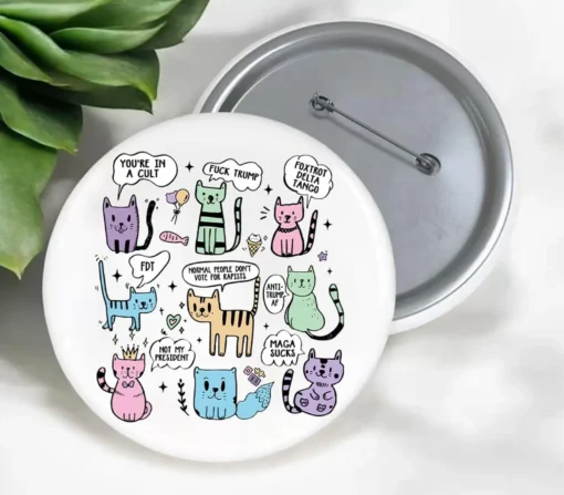 Subtle Anti Trump Cat Pin Buttons