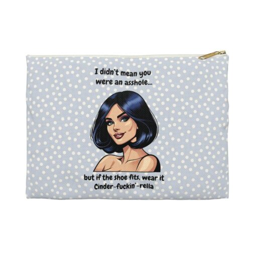 Sassy Saying Versatile Accessory Bag