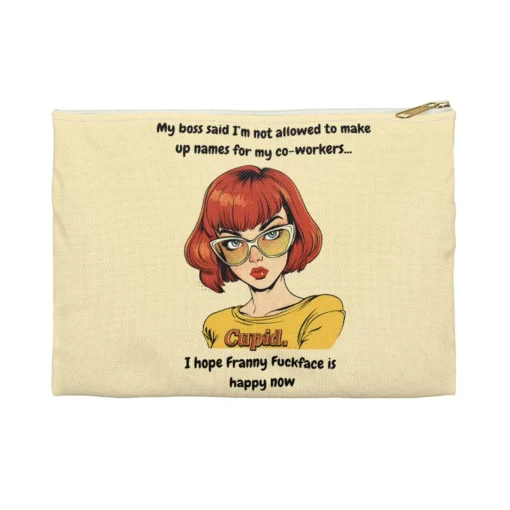 My Boss Said Accessory Bag